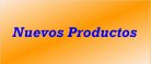 Nuevos Productos